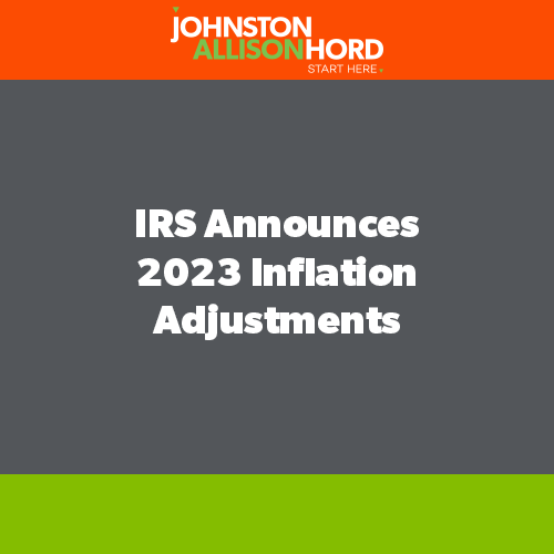 IRS Announces 2023 Inflation Adjustments