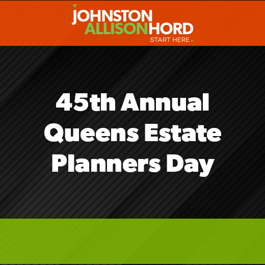 45th Annual Queens Estate Planners Day
